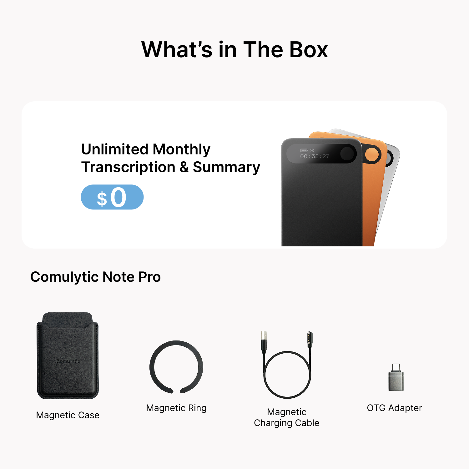 Comulytic Note Pro AI Note Taker package contents including magnetic case, magnetic ring, magnetic charging cable and OTG adapter, with free unlimited monthly transcription and summary